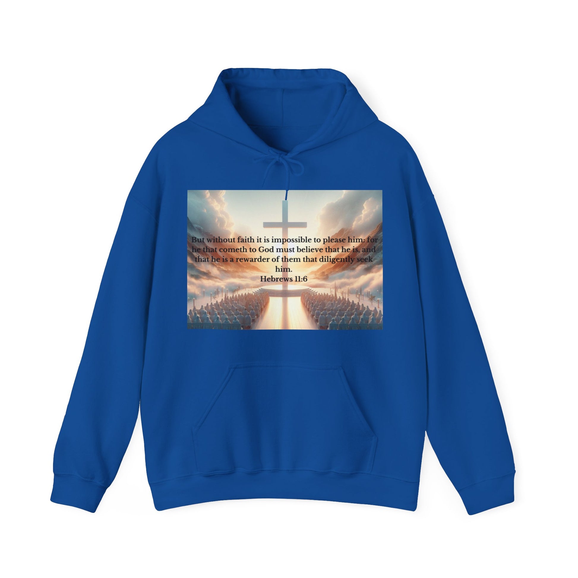 Hebrews 11:6 Hoodie Hoodie Printify Royal S