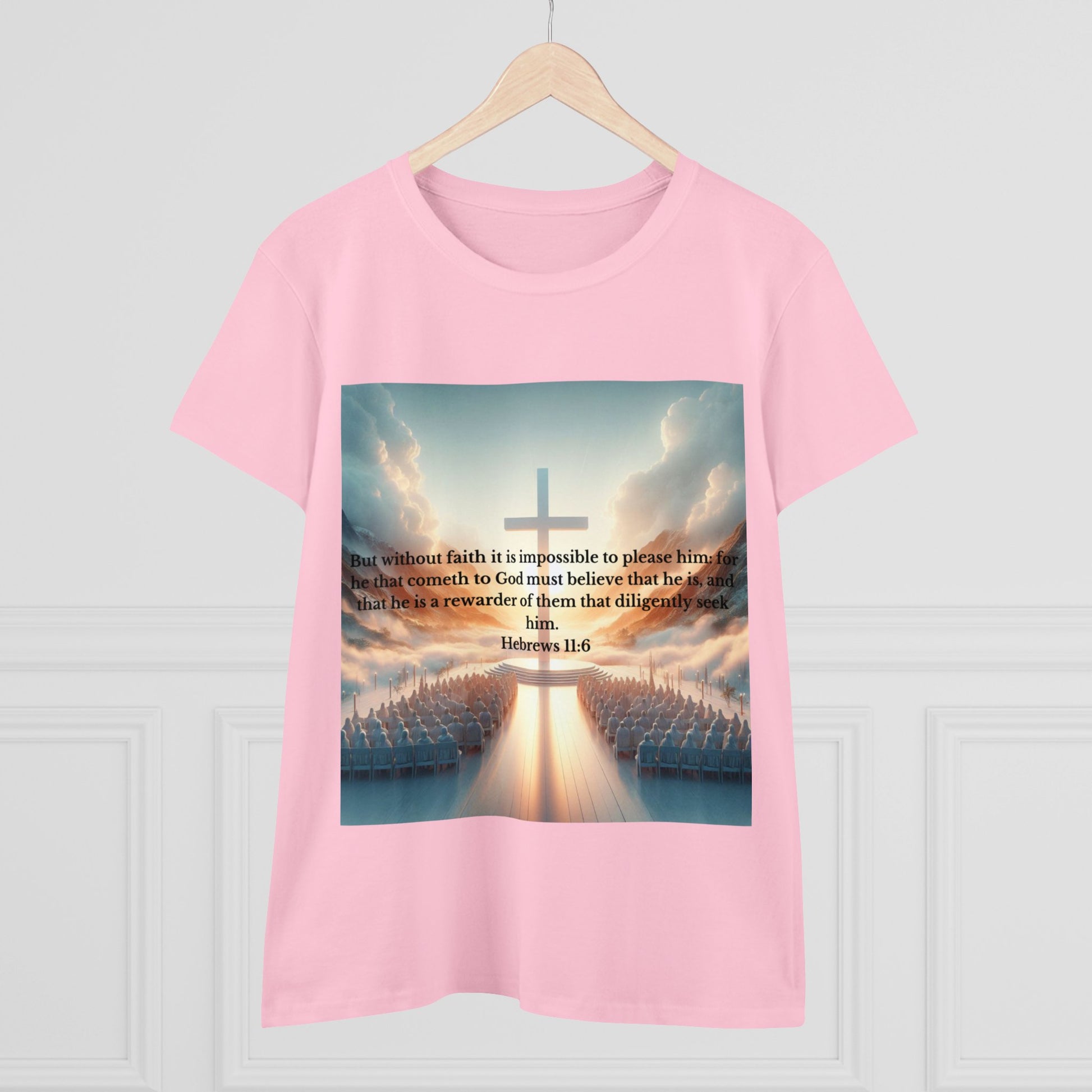 Hebrews 11:6 T-Shirt T-Shirt Printify