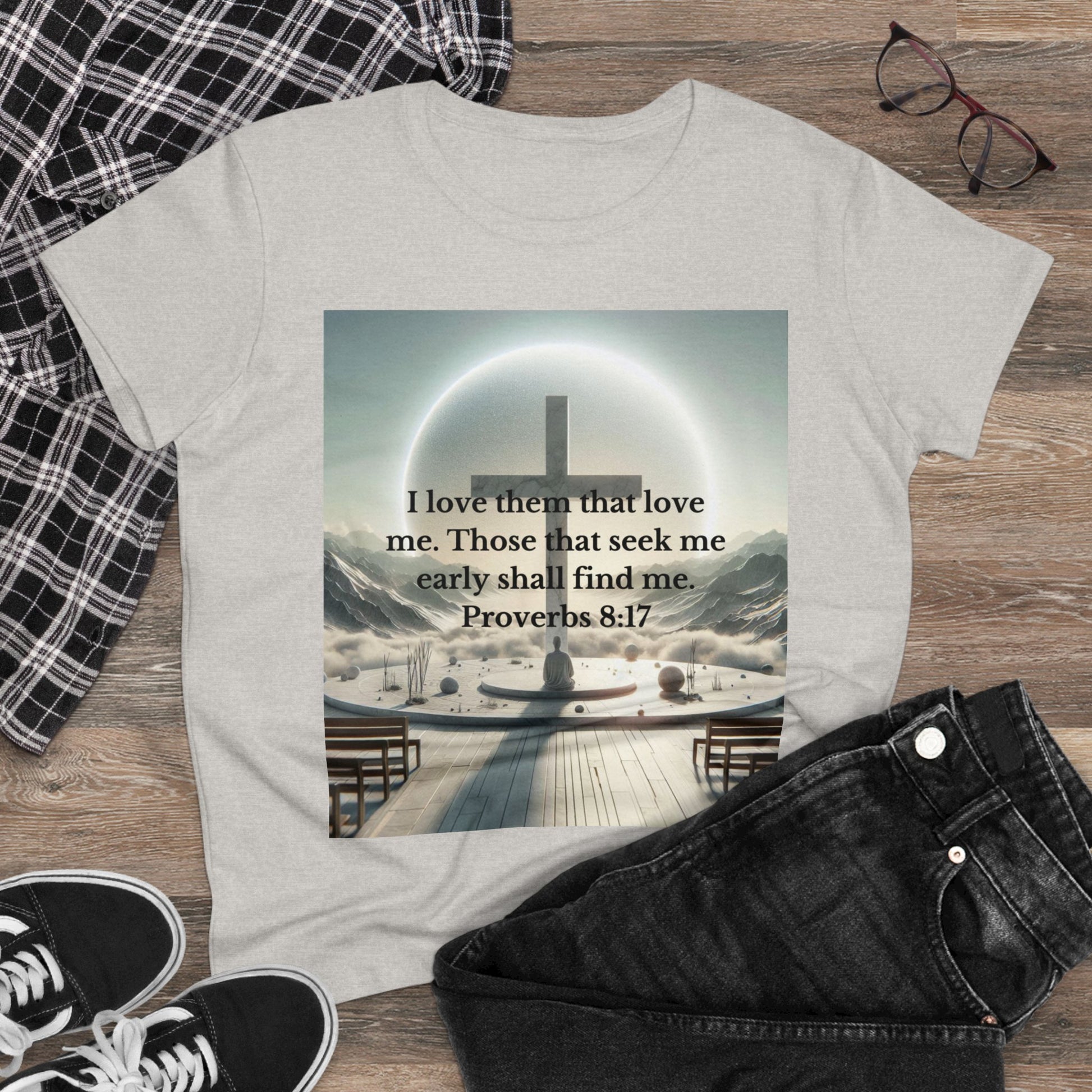Proverbs 8:17 T-Shirt T-Shirt Printify
