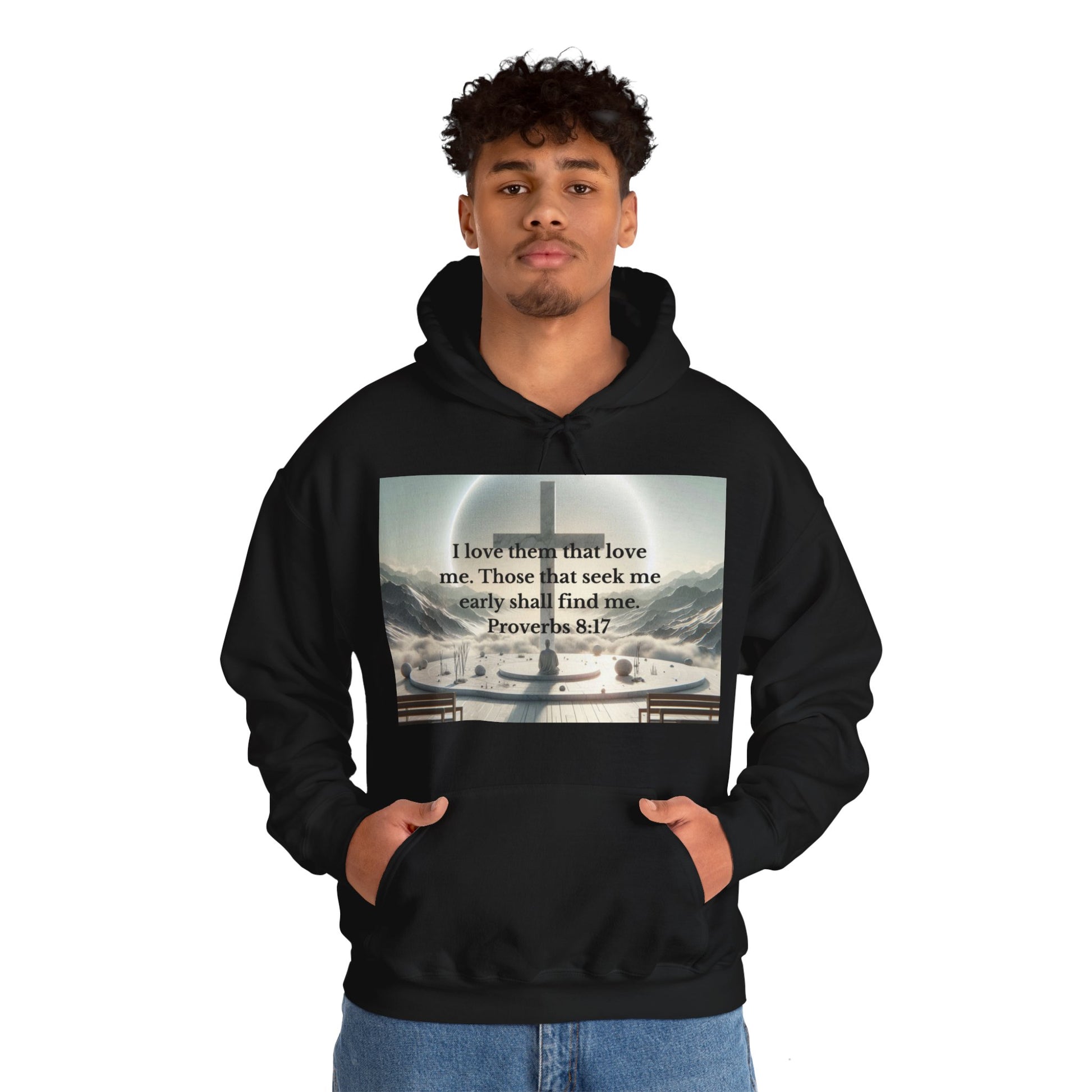 Proverbs 8:17 Hoodie Hoodie Printify