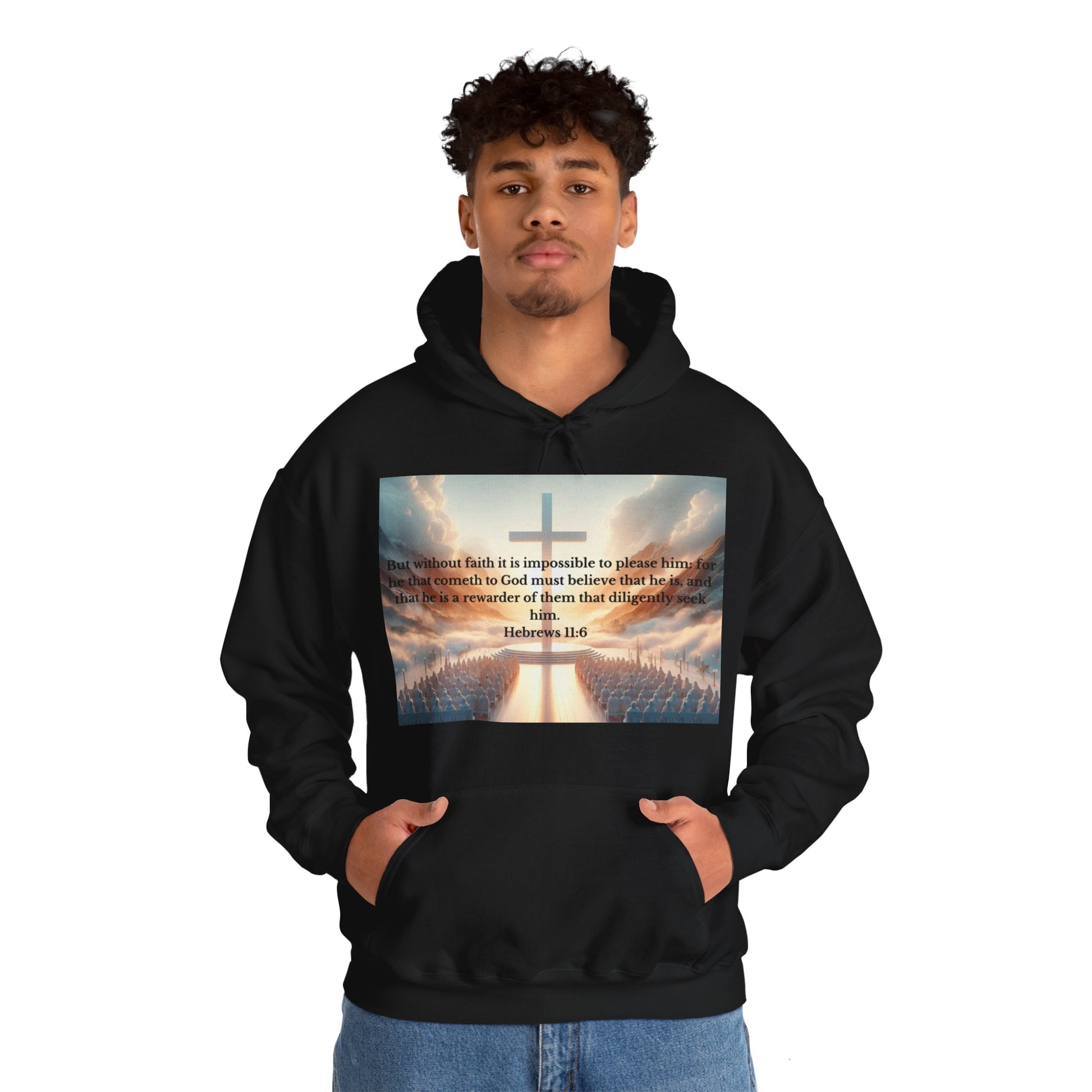 Hebrews 11:6 Hoodie Hoodie Printify