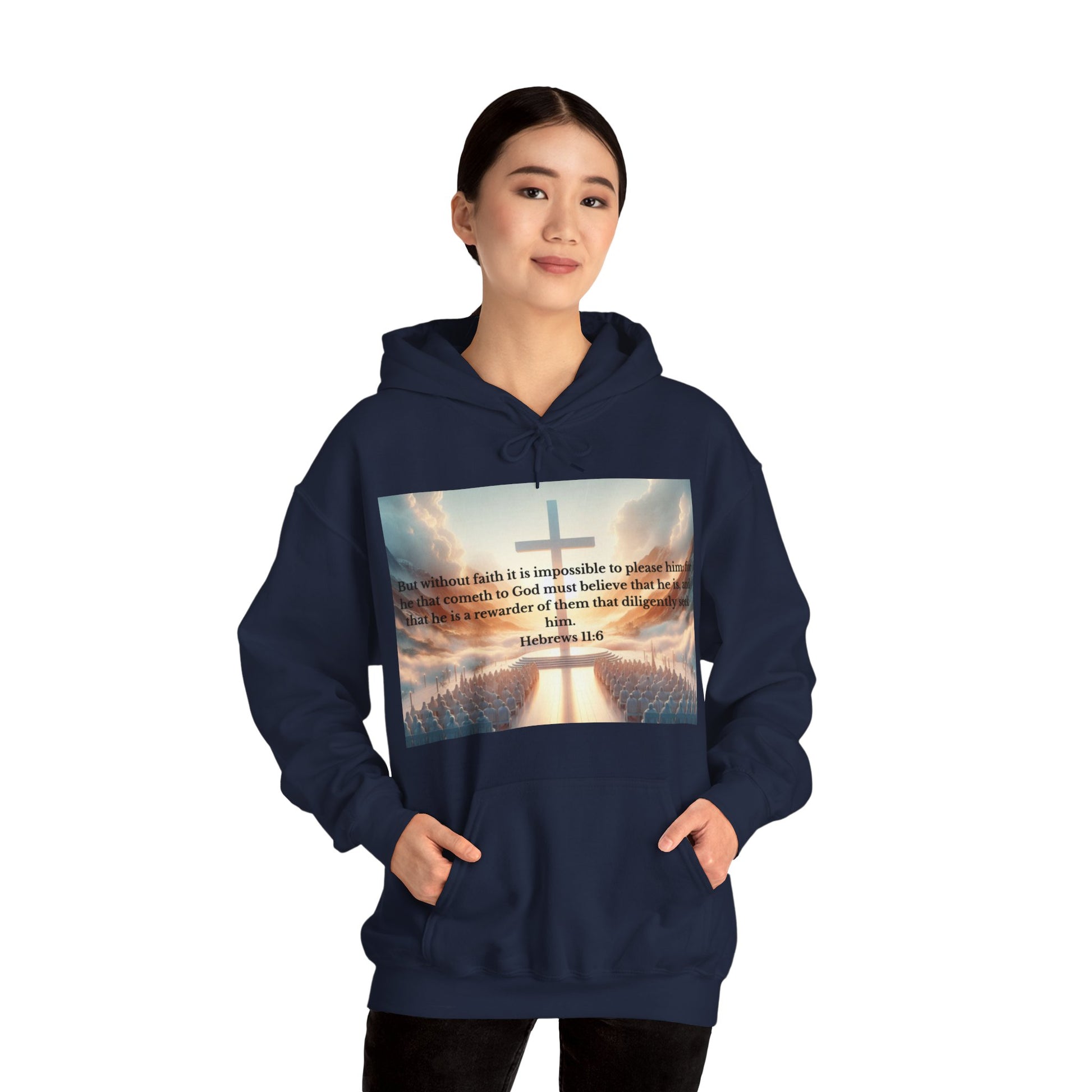 Hebrews 11:6 Hoodie Hoodie Printify