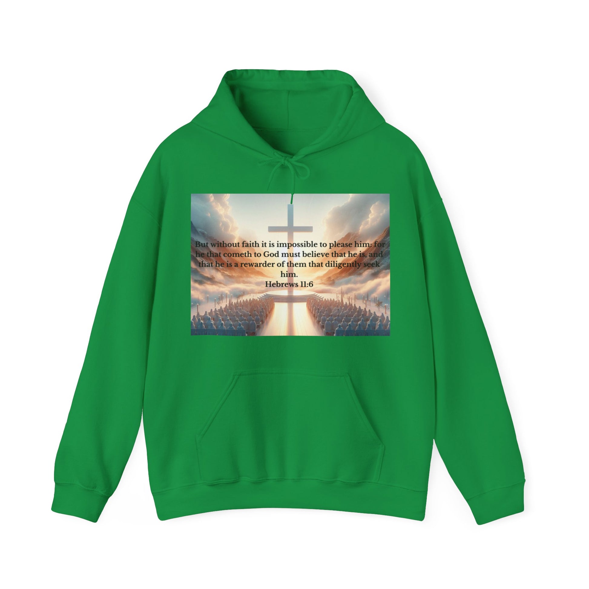 Hebrews 11:6 Hoodie Hoodie Printify Irish Green S
