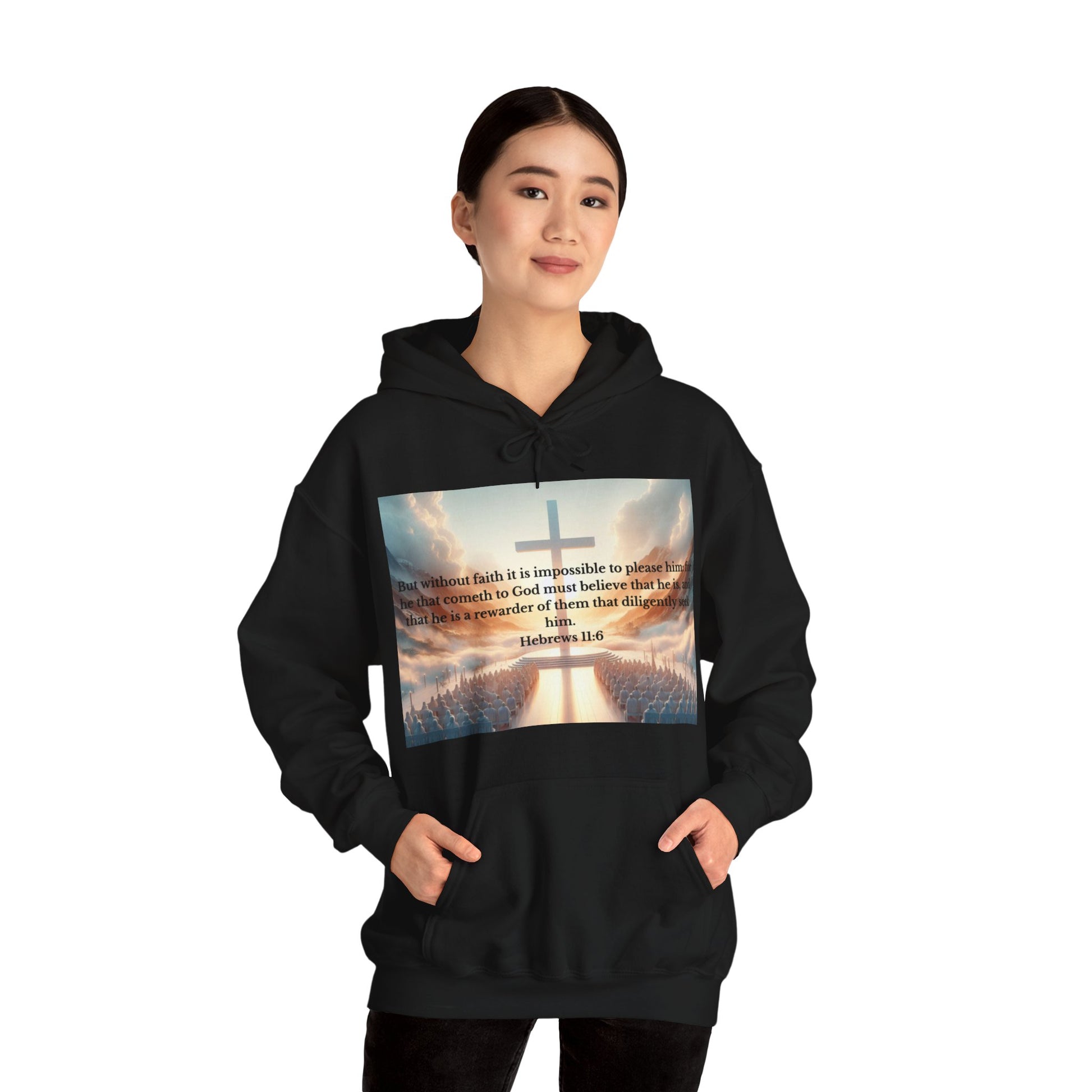Hebrews 11:6 Hoodie Hoodie Printify