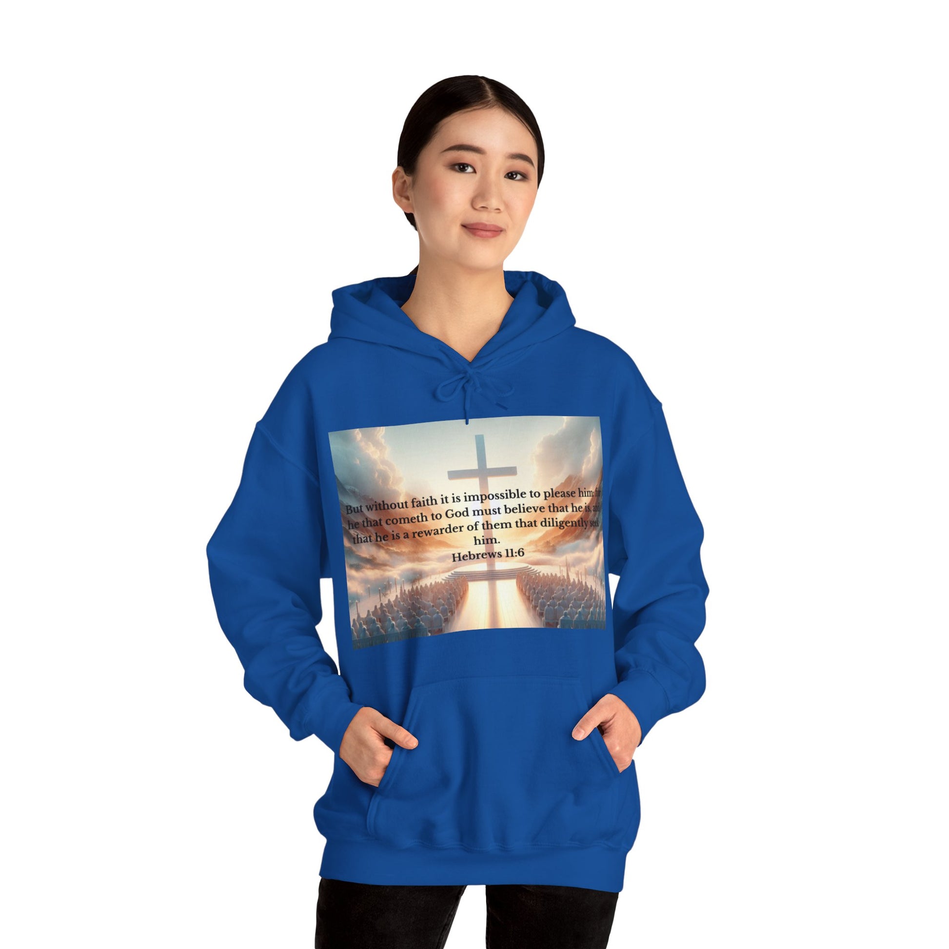 Hebrews 11:6 Hoodie Hoodie Printify