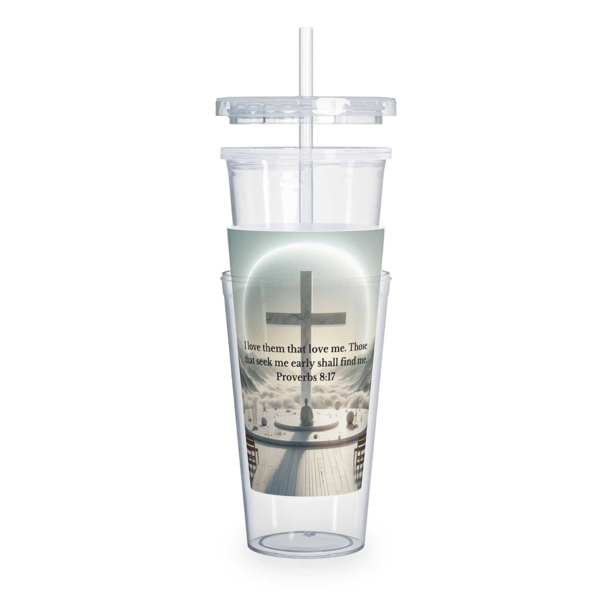 Proverbs 8:17 Tumbler with Straw Mug Printify