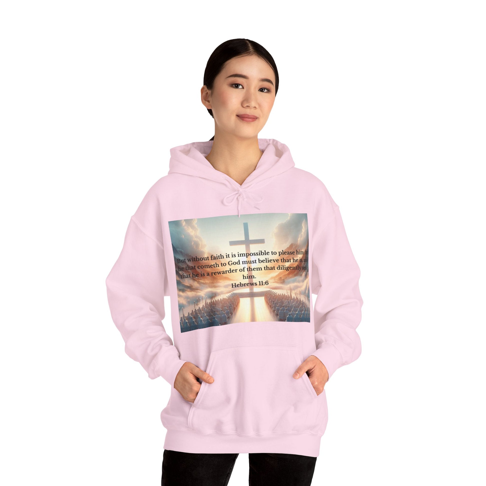Hebrews 11:6 Hoodie Hoodie Printify