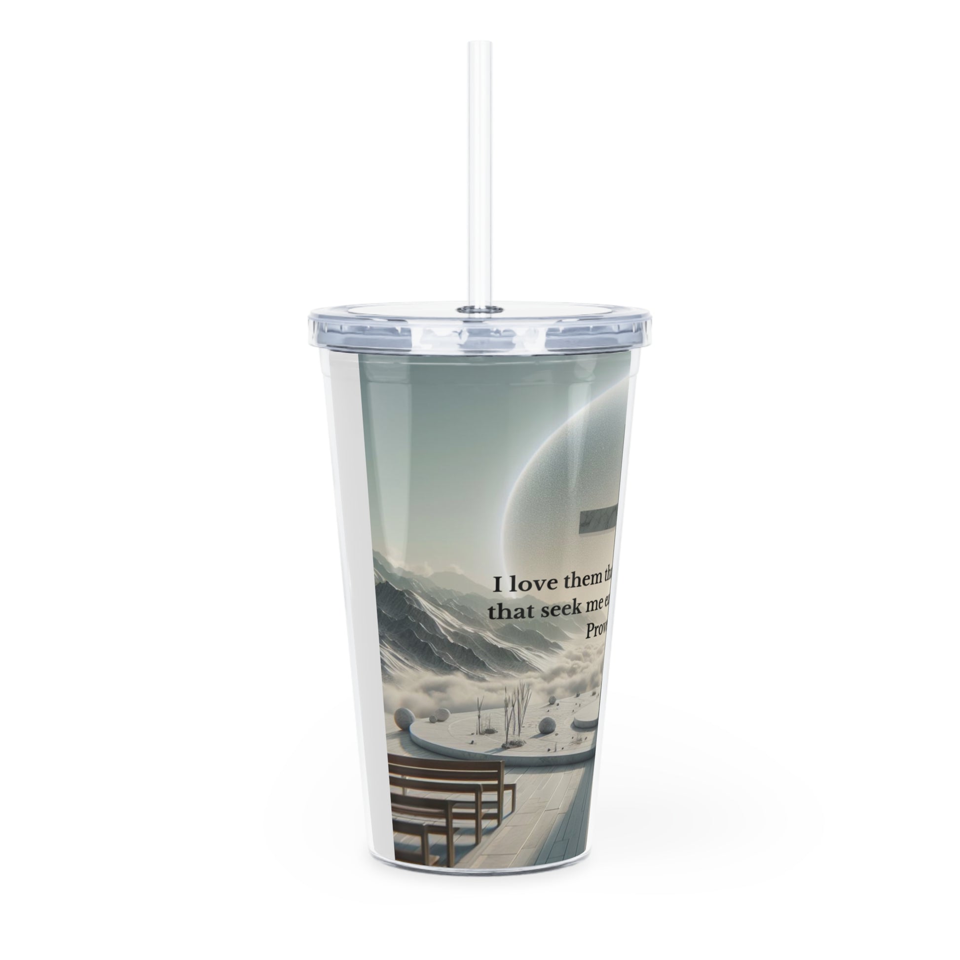 Proverbs 8:17 Tumbler with Straw Mug Printify