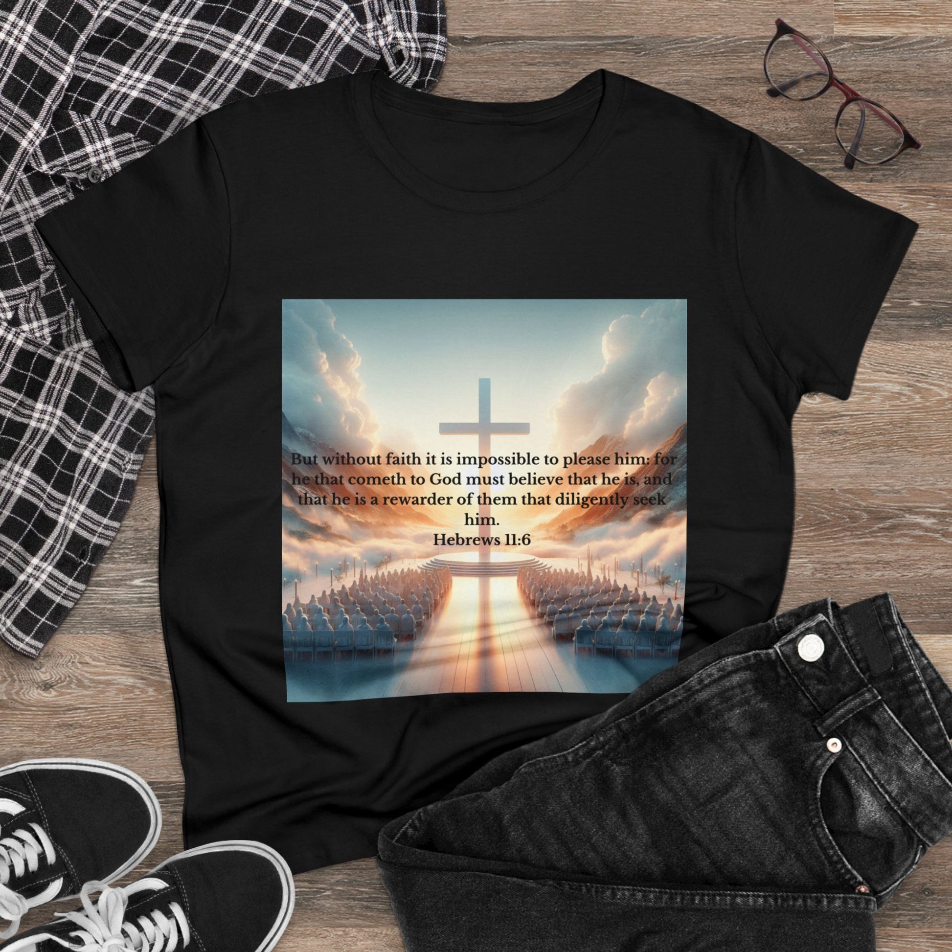 Hebrews 11:6 T-Shirt T-Shirt Printify