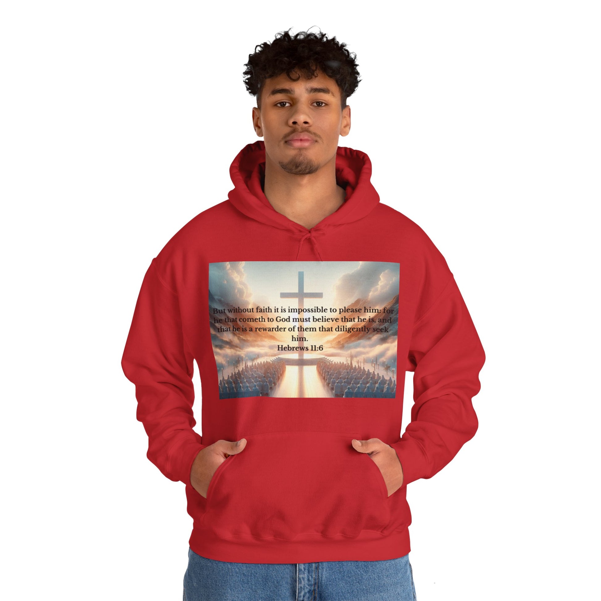 Hebrews 11:6 Hoodie Hoodie Printify