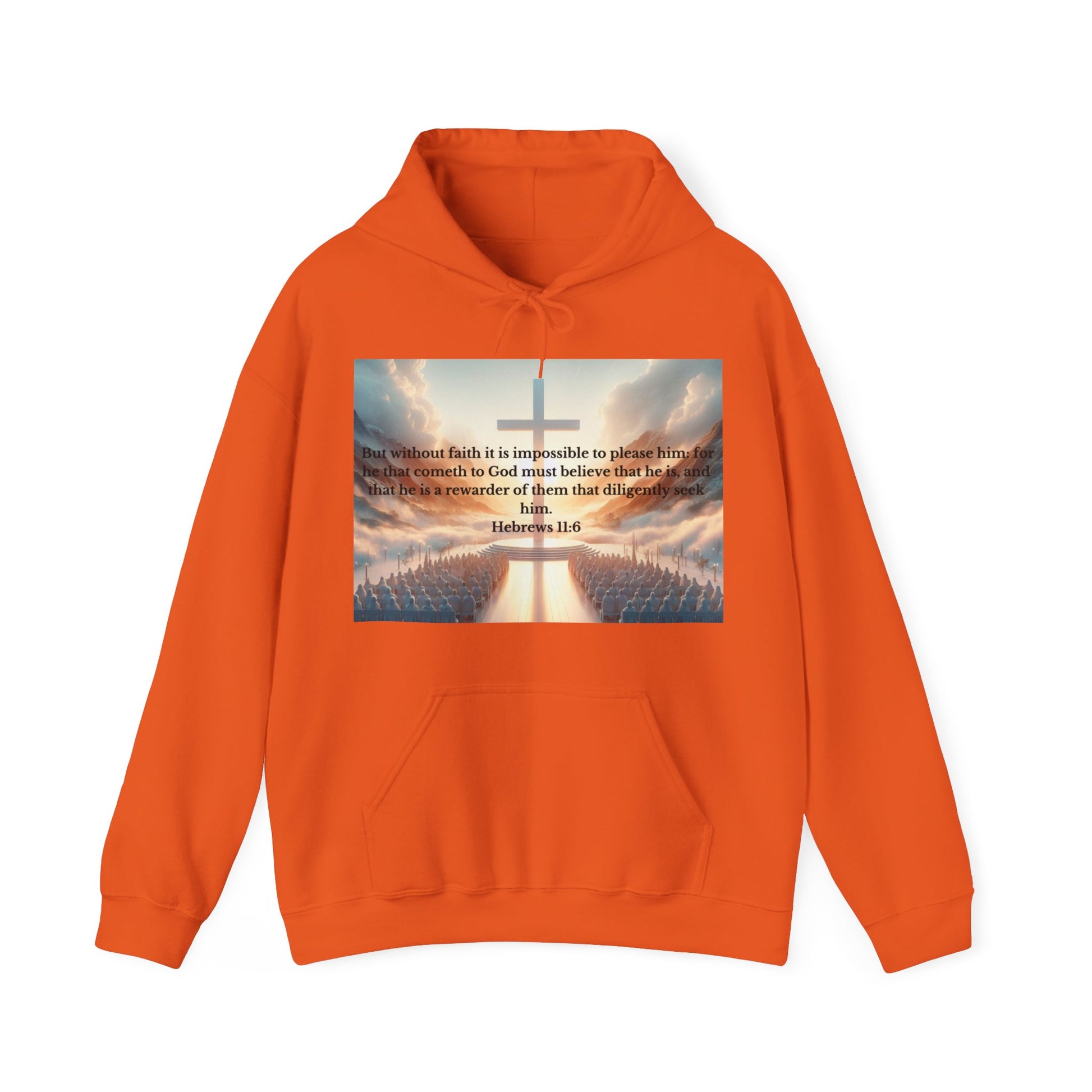 Hebrews 11:6 Hoodie Hoodie Printify Orange S