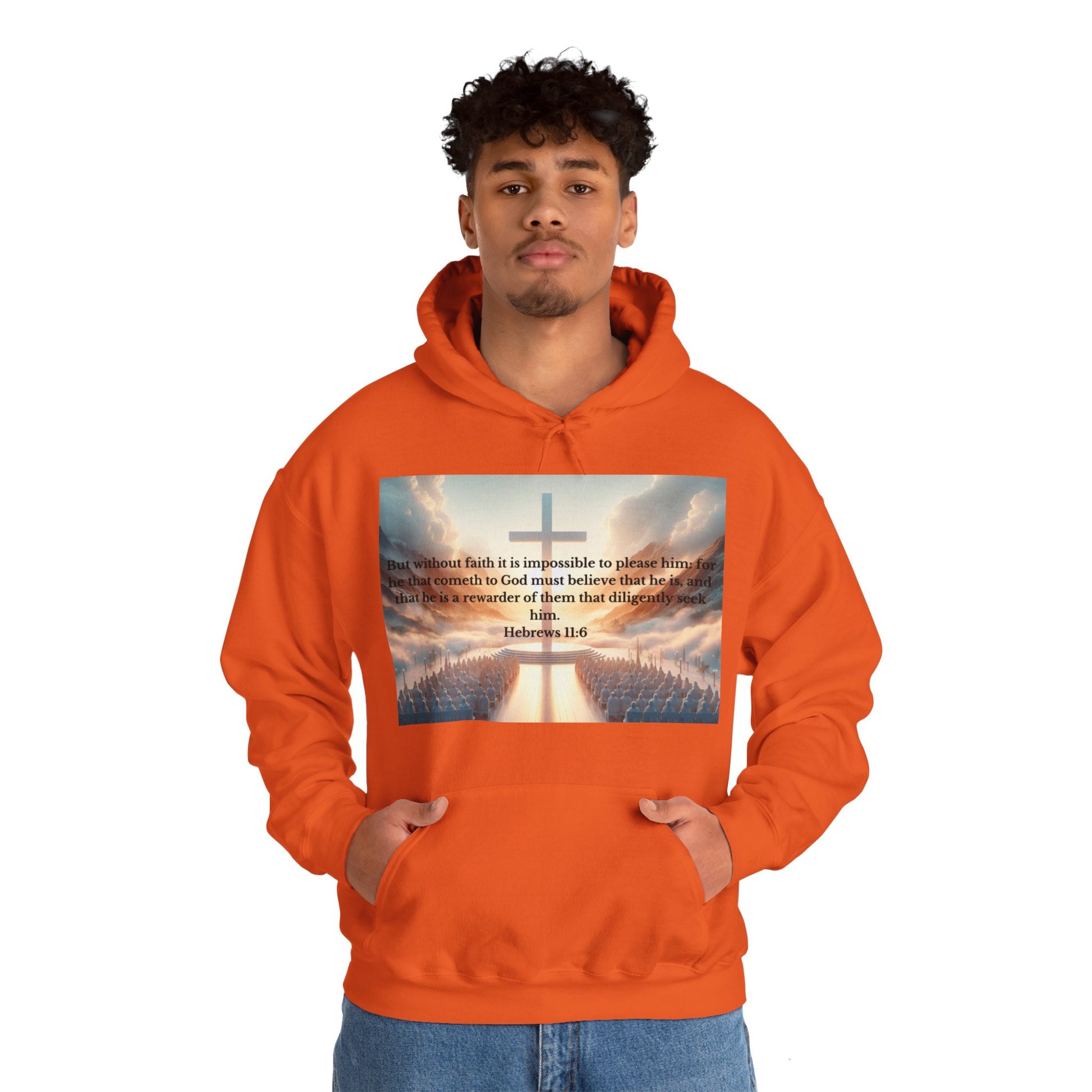 Hebrews 11:6 Hoodie Hoodie Printify