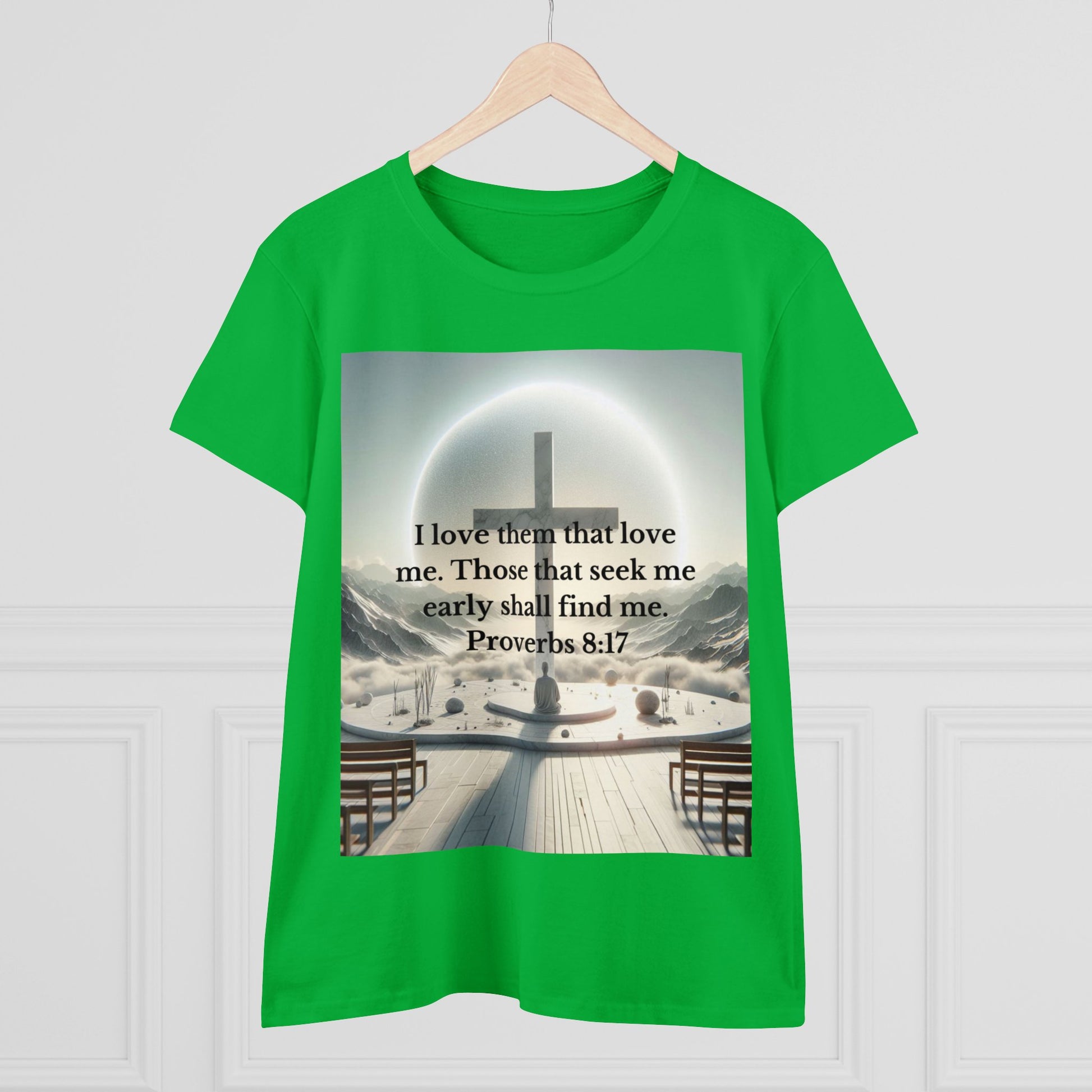 Proverbs 8:17 T-Shirt T-Shirt Printify