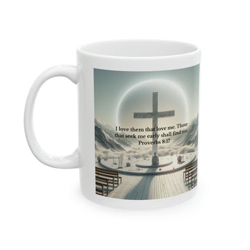 Proverbs 8:17 Mug Mug Printify 11oz