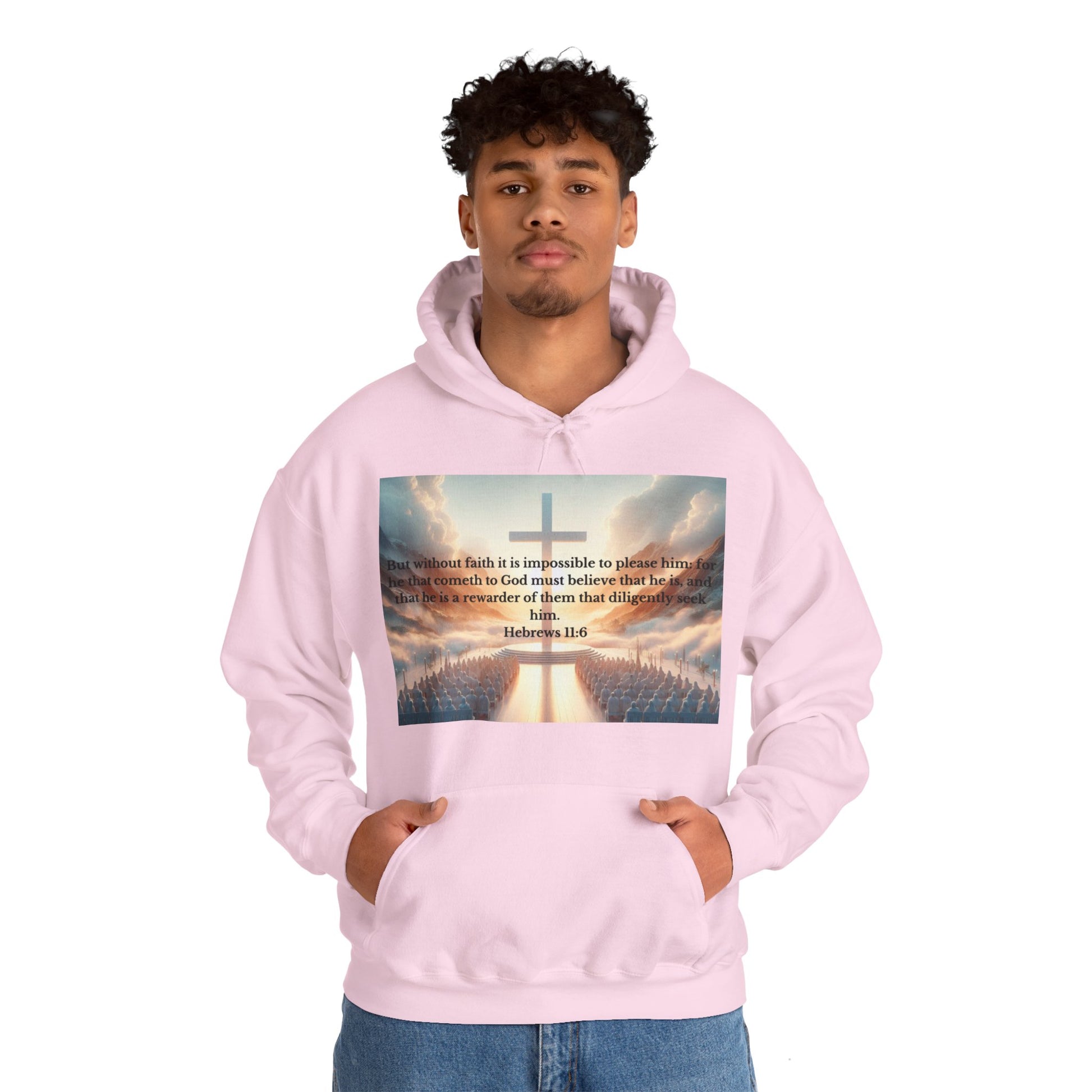 Hebrews 11:6 Hoodie Hoodie Printify