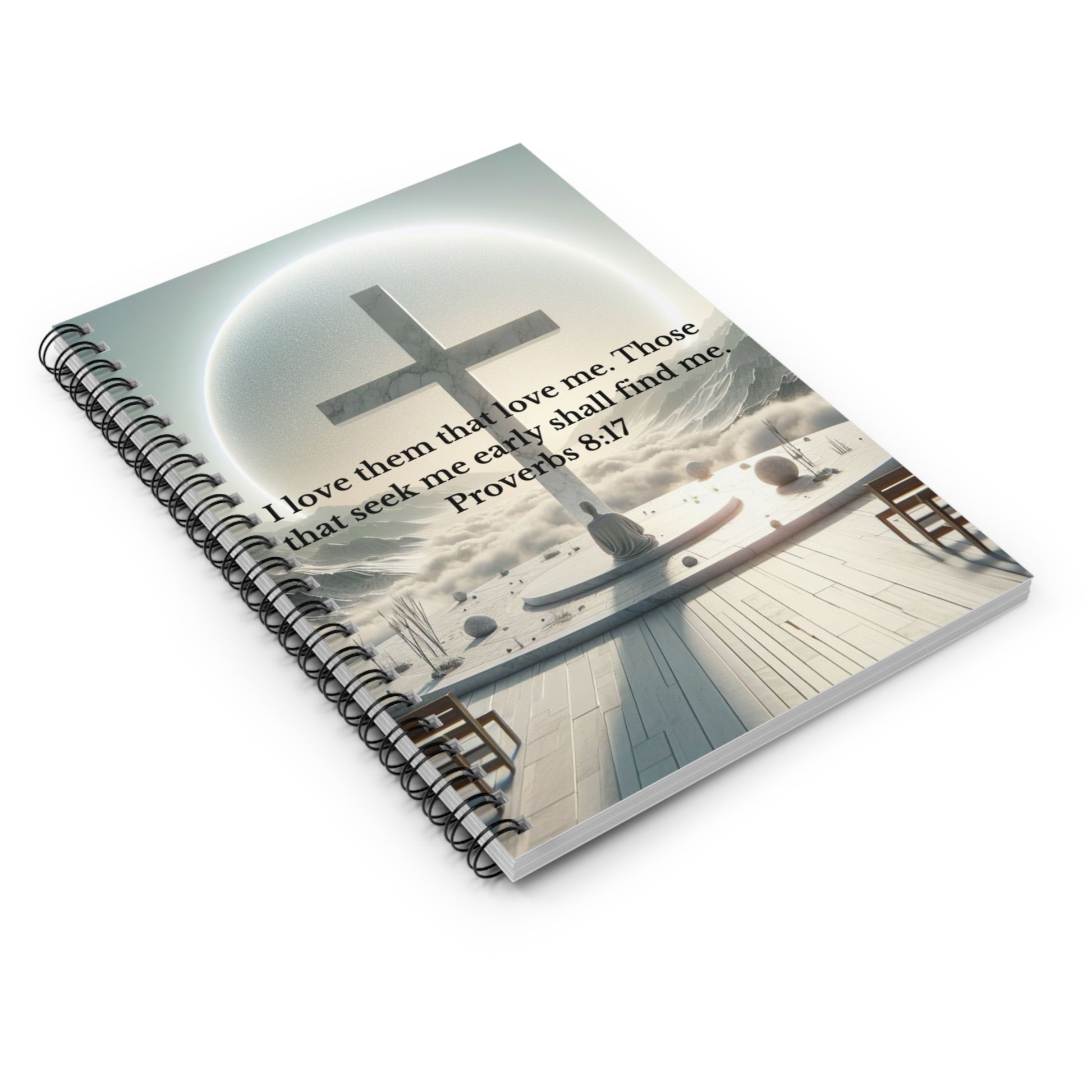 Proverbs 8:17 Spiral Notebook Paper products Printify