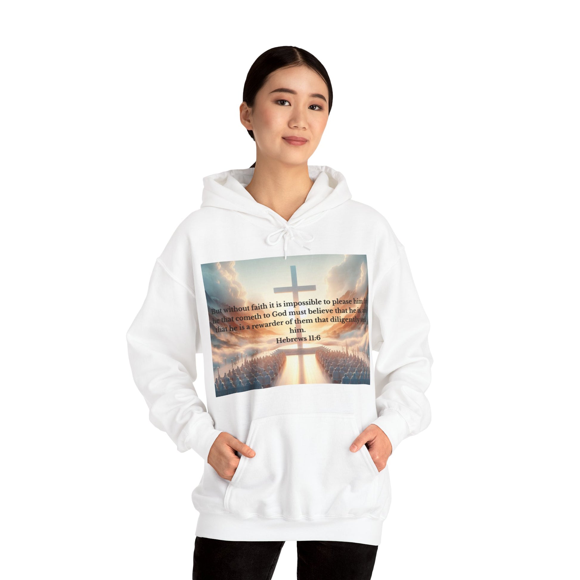Hebrews 11:6 Hoodie Hoodie Printify