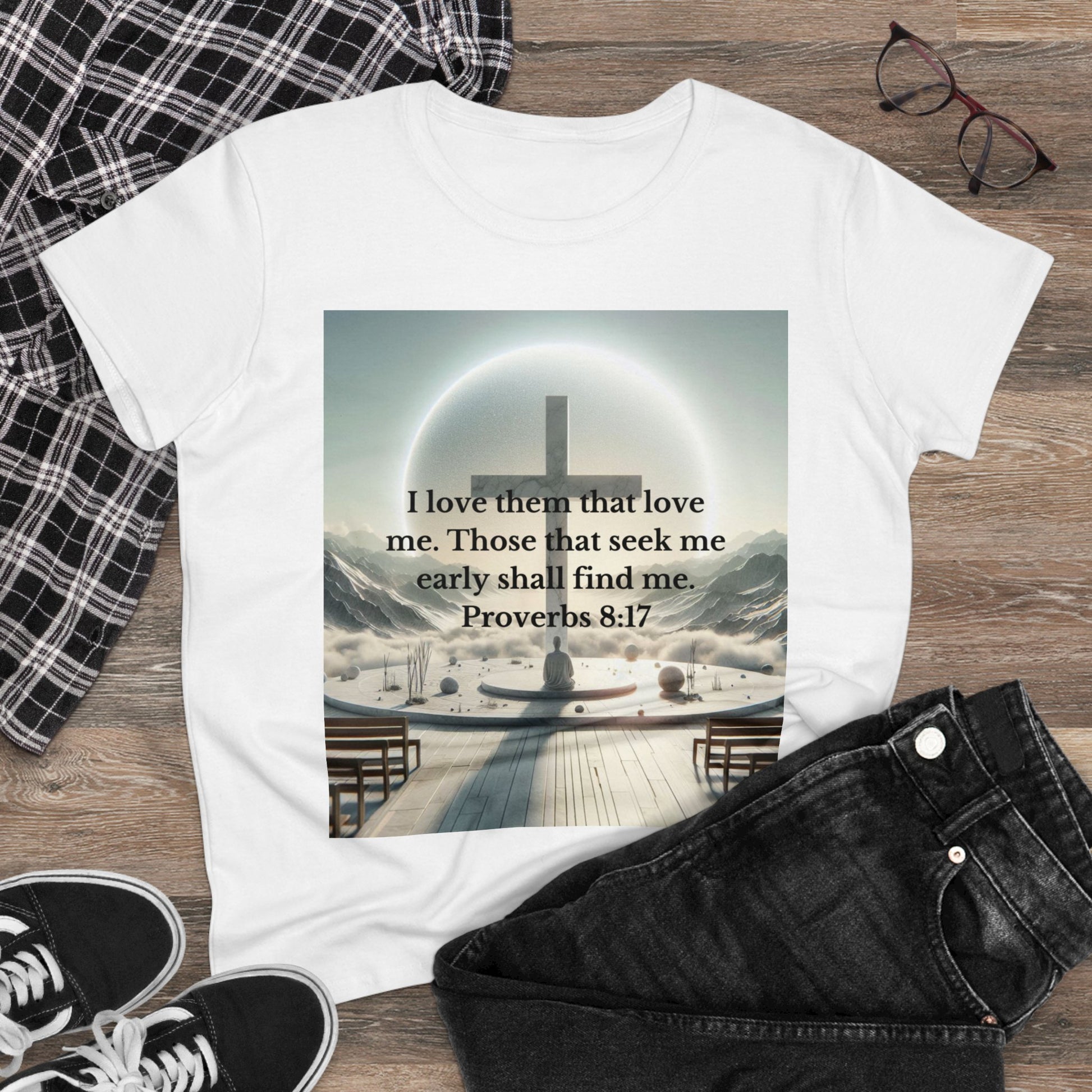 Proverbs 8:17 T-Shirt T-Shirt Printify