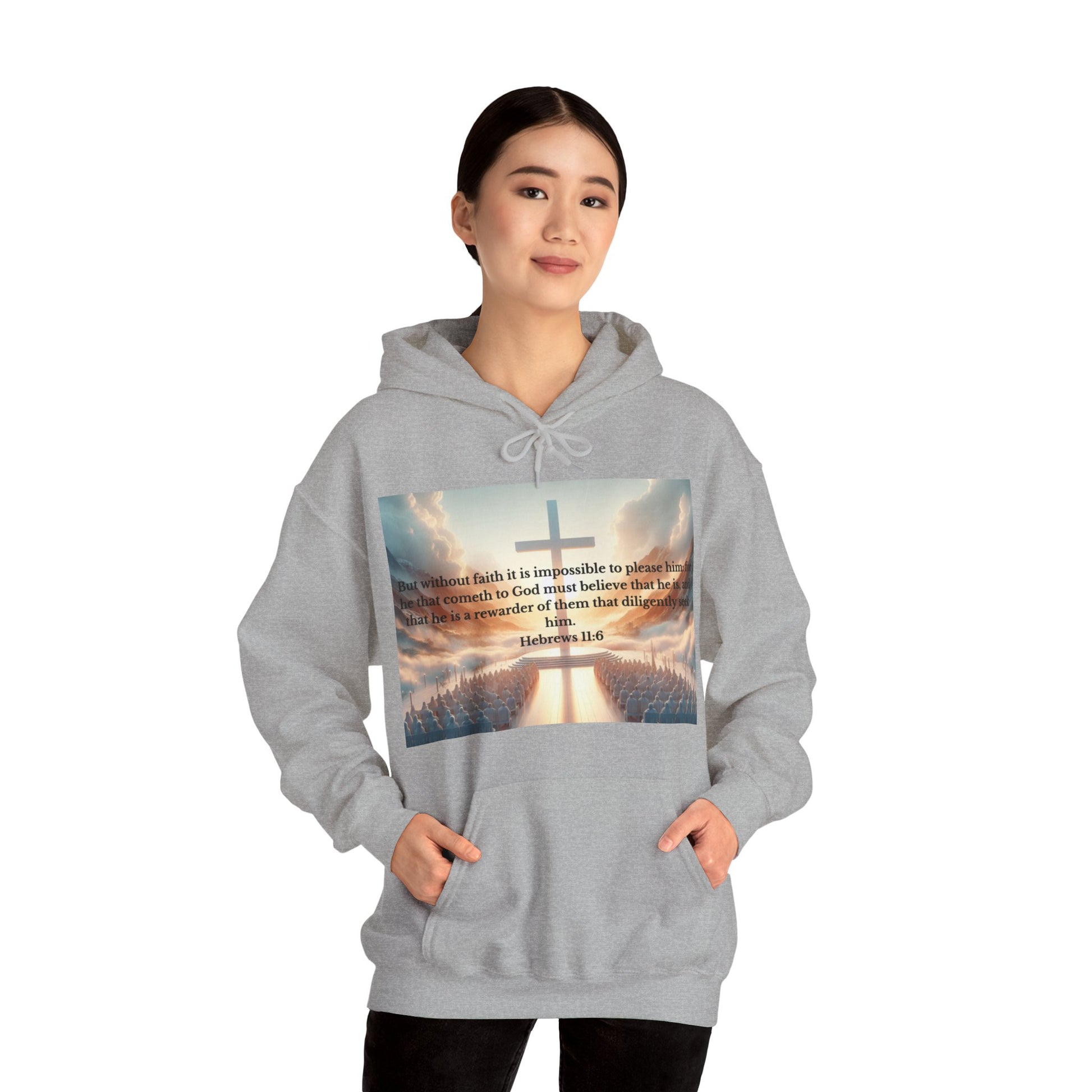 Hebrews 11:6 Hoodie Hoodie Printify