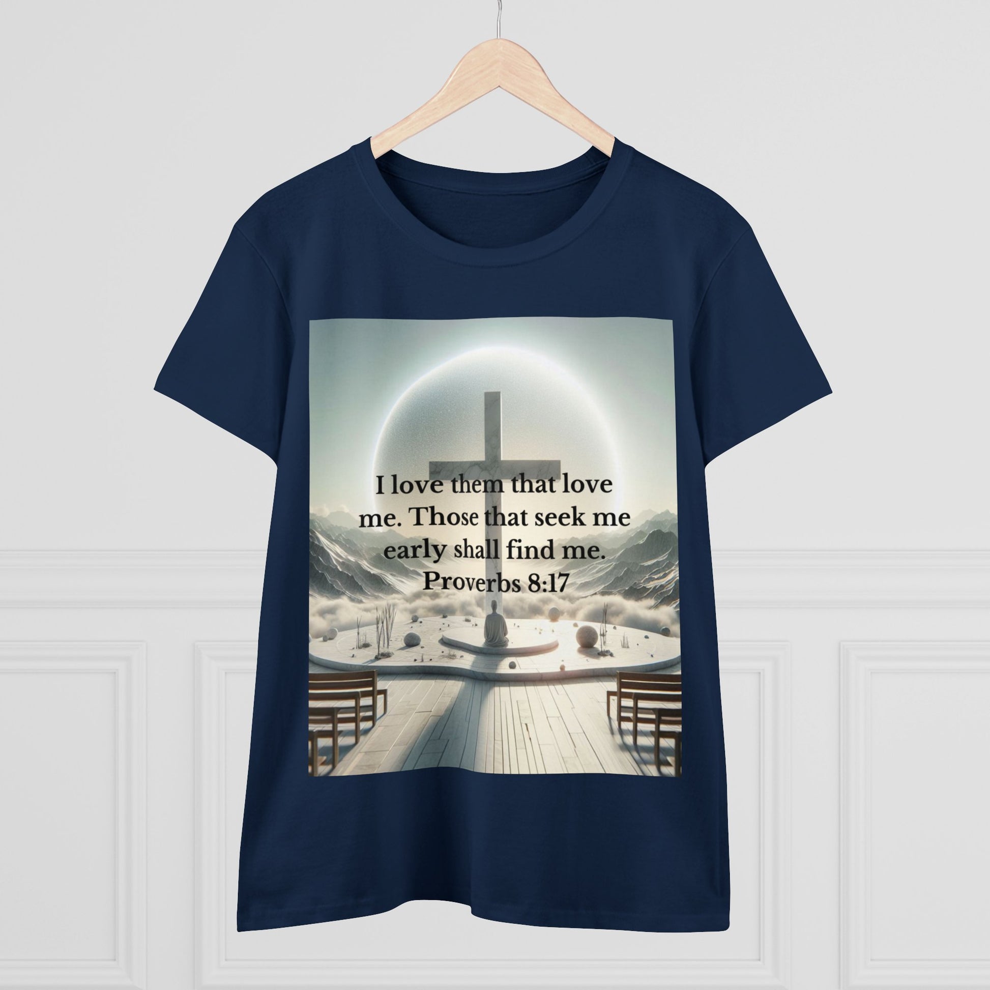 Proverbs 8:17 T-Shirt T-Shirt Printify