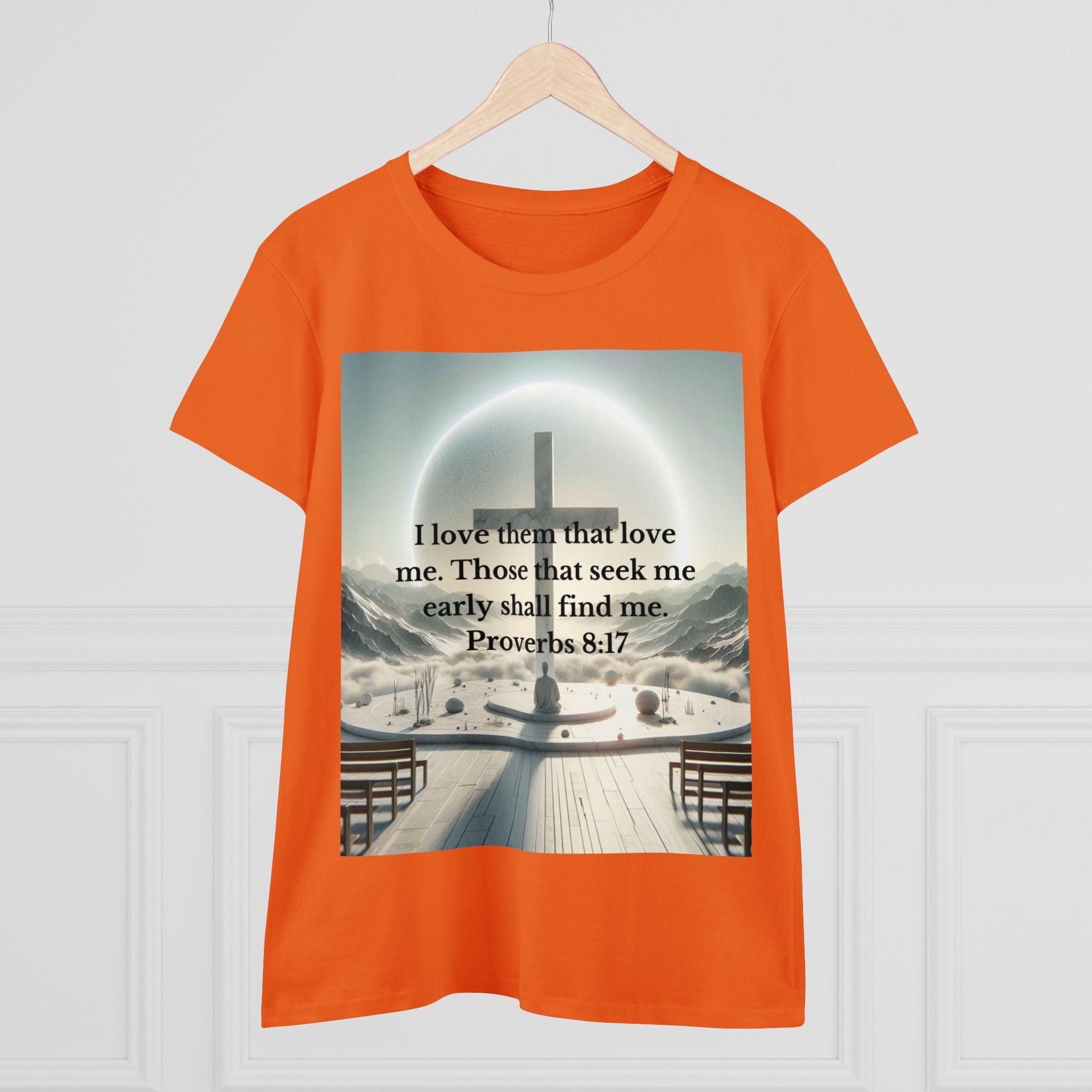 Proverbs 8:17 T-Shirt T-Shirt Printify