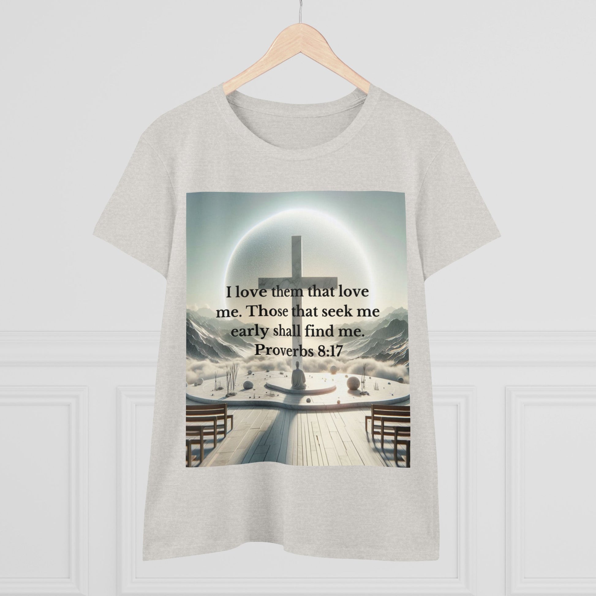 Proverbs 8:17 T-Shirt T-Shirt Printify   