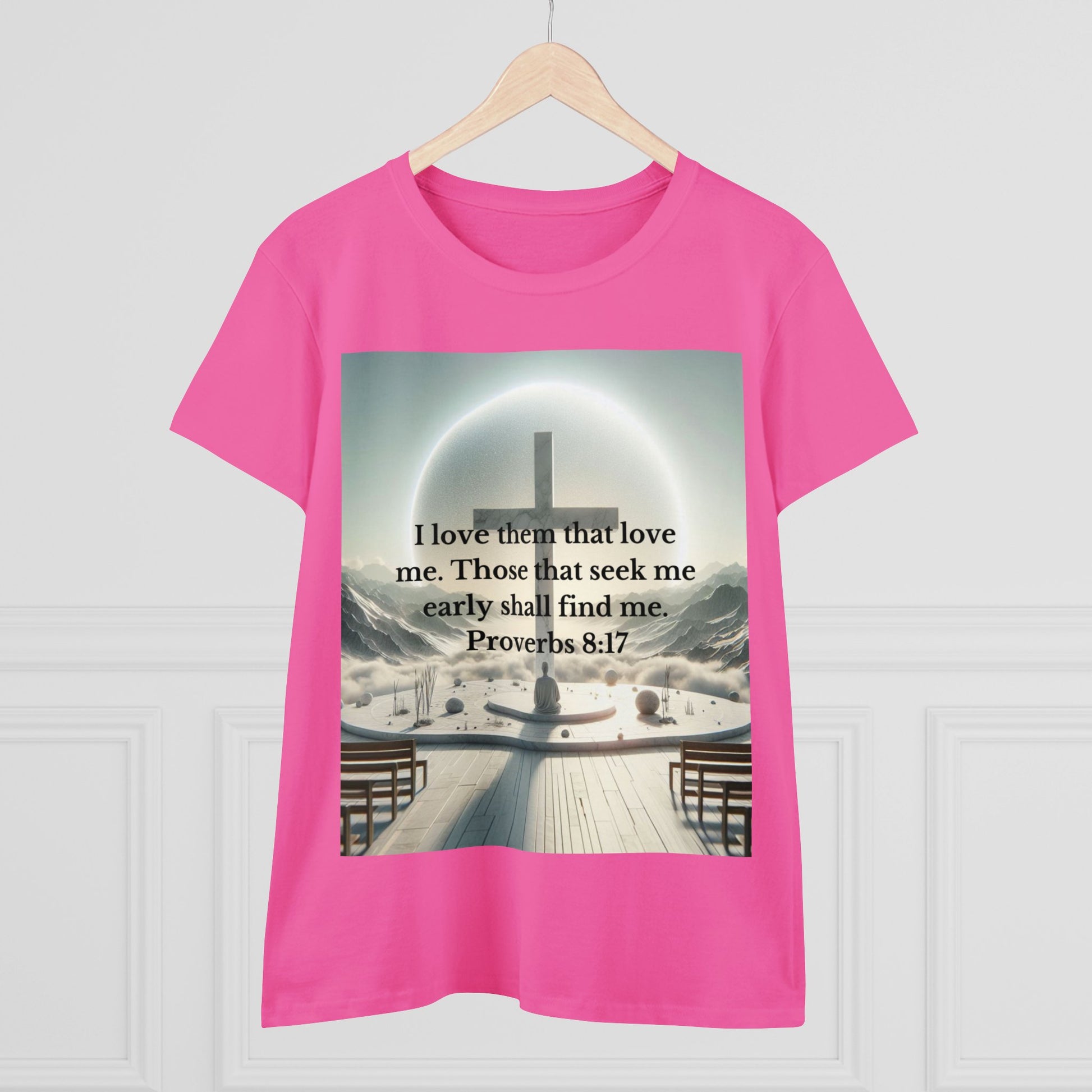 Proverbs 8:17 T-Shirt T-Shirt Printify   